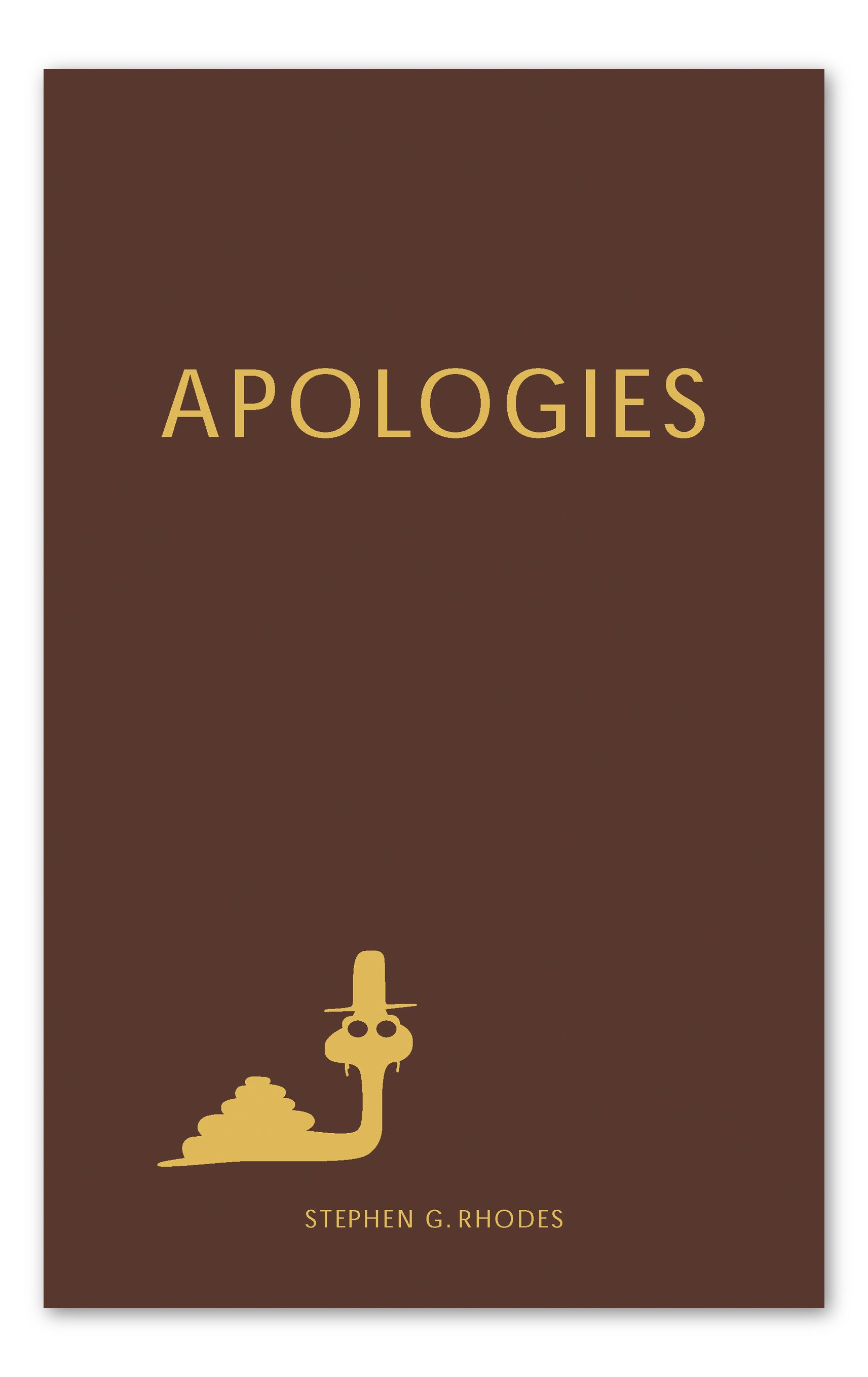 STEPHEN G. RHODES: APOLOGIES