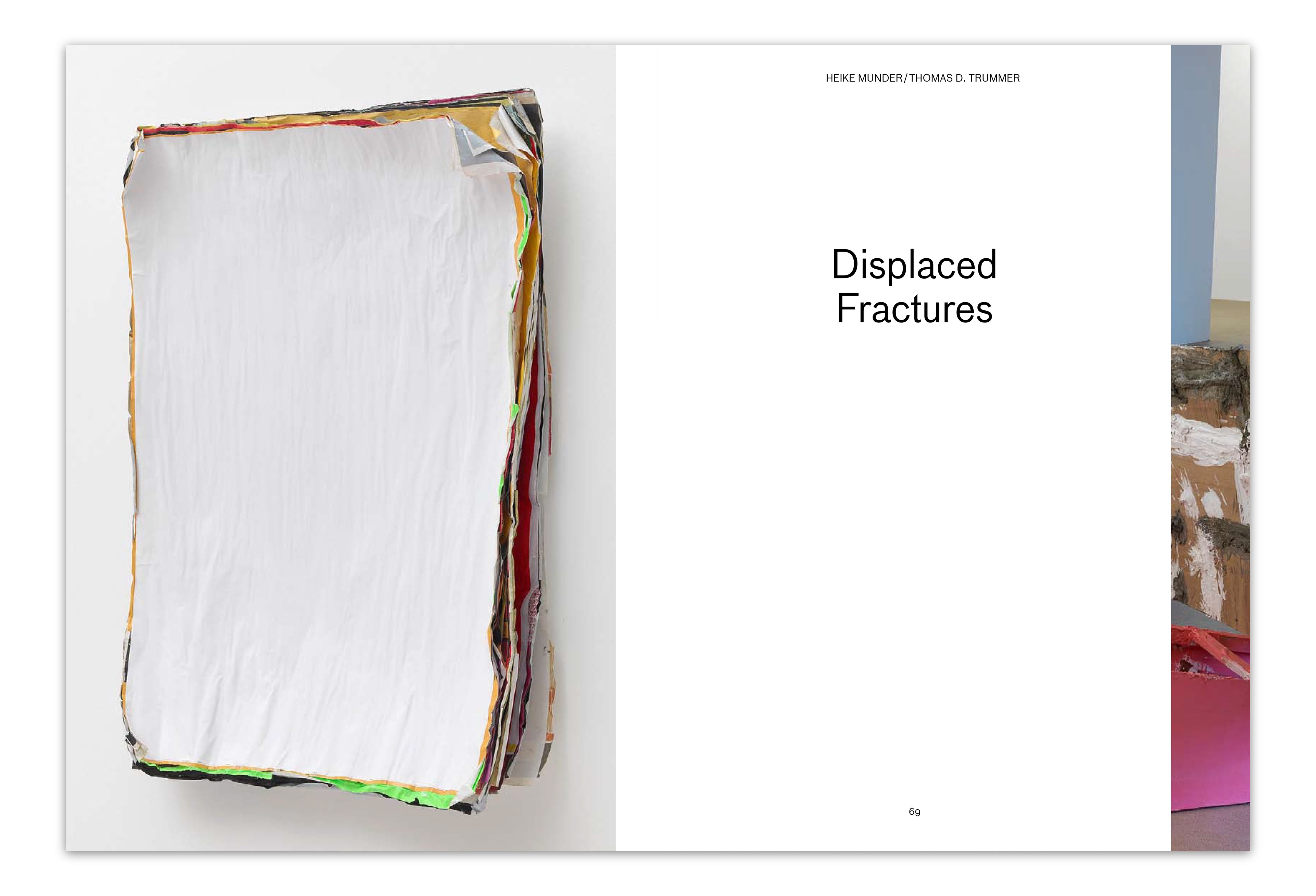 DISPLACED FRACTURES – ÜBER DIE BRUCHLINIEN VON ARCHITEKTUREN UND IHREN KÖRPERN, 2011