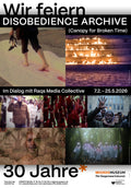 POSTER DISOBEDIENCE ARCHIVE (CANOPY FOR BROKEN TIMES)