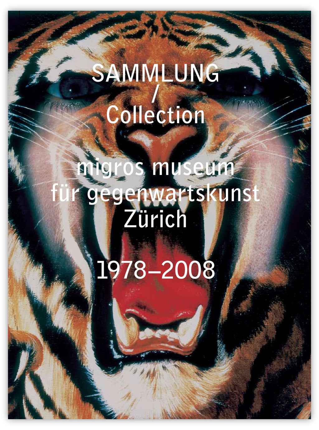 SAMMLUNG / COLLECTION 1978–2008