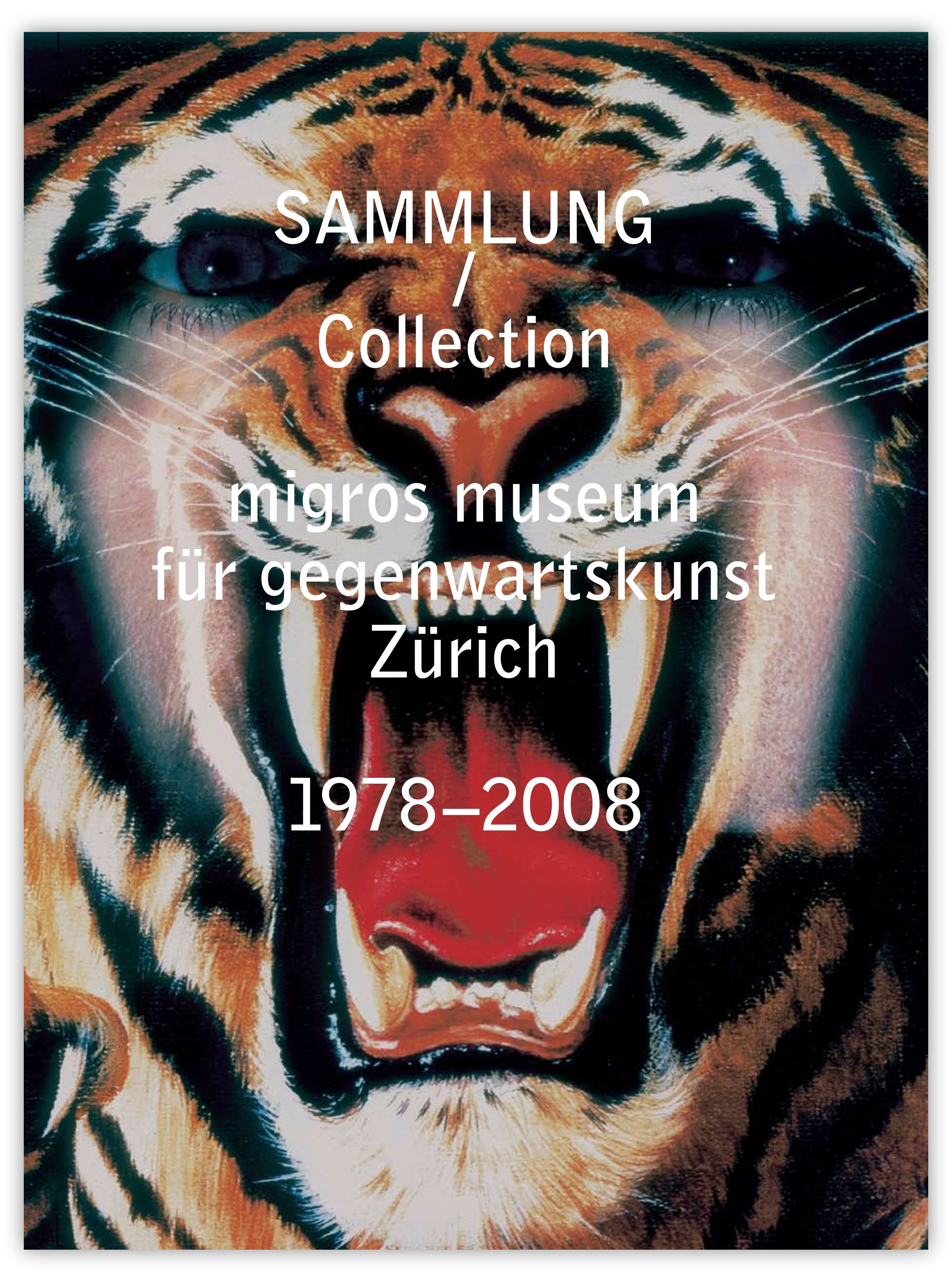 SAMMLUNG / COLLECTION 1978–2008, 2008
