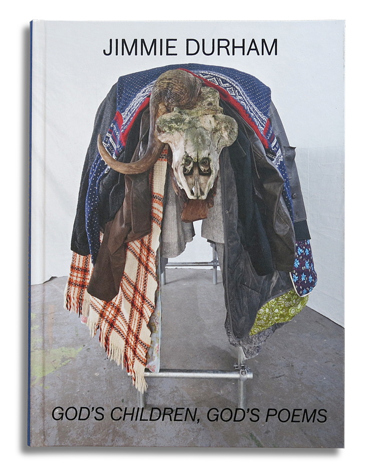 JIMMIE DURHAM: GOD'S CHILDREN, GOD'S POEMS