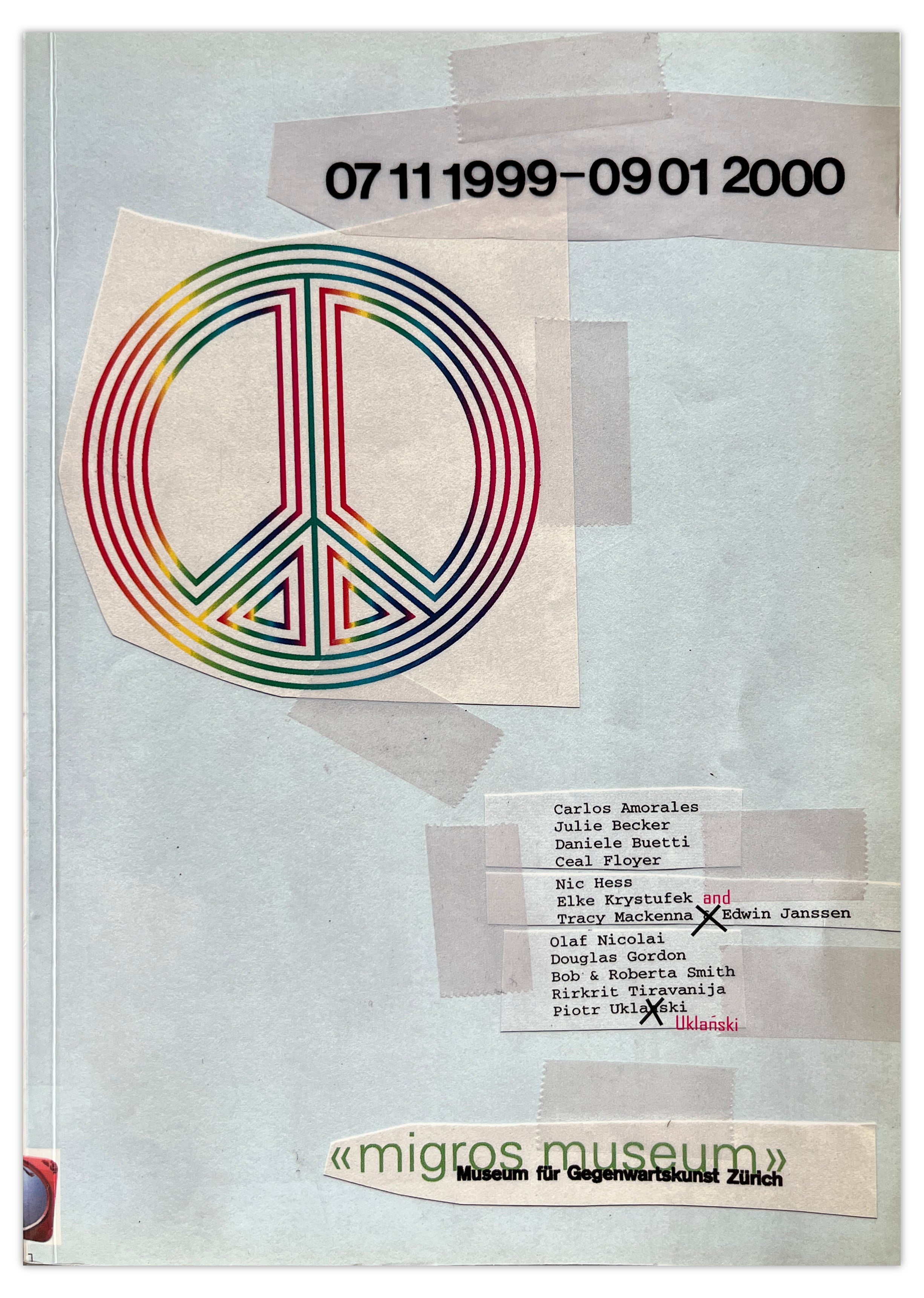 PEACE, 1999